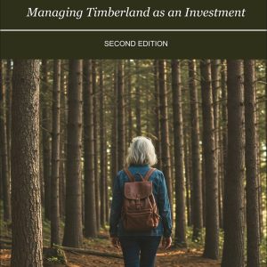 Aunt Fanny Learns Forestry: Managing Timberland as an Investment